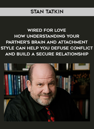 1614-Stan-Tatkin---Wired-For-Love---How-Understanding-Your-Partners-Brain-And-Attachment-Style-Can-Help-You-Defuse-Conflict-And-Build-A-Secure-Relationship.jpg