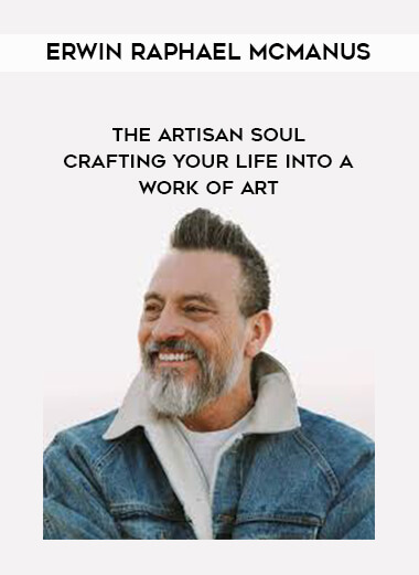 1646-Erwin-Raphael-McManus---The-Artisan-Soul---Crafting-Your-Life-Into-A-Work-Of-Art.jpg