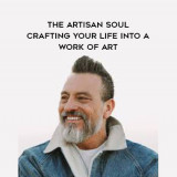 1646-Erwin-Raphael-McManus---The-Artisan-Soul---Crafting-Your-Life-Into-A-Work-Of-Art