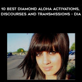 165-10-Best-Diamond-Aloha-Activations-Discourses-and-Transmissions---Dia