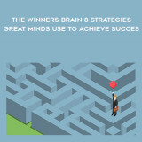 1664-Jeff-Brown--Mark-Fenske---The-Winners-Brain---8-Strategies-Great-Minds-Use-To-Achieve-Succes