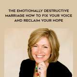 1665-Leslie-Vernick---The-Emotionally-Destructive-Marriage---How-To-Fix-Your-Voice-And-Reclaim-Your-Hope