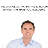 1680-Brendon-Burchard---The-Charge---Activating-The-10-Human-Drives-That-Make-You-Feel-Alive