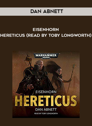 169-Dan-Abnett---Eisenhorn---Hereticus-read-by-Toby-Longworth.jpg