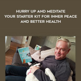1692-David-Michie---Hurry-Up-And-Meditate---Your-Starter-Kit-For-Inner-Peace-And-Better-Health