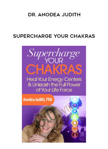 172-Supercharge-Your-Chakras---Dr.-Anodea-Judith.jpg