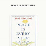 173-Thich-Nhat-Hanh---Peace-Is-Every-Step