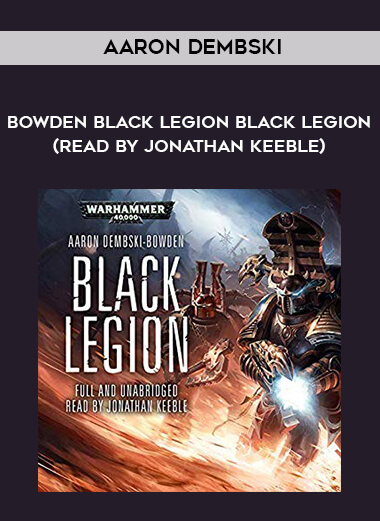 175-Aaron-Dembski---Bowden---Black-Legion---Black-Legion-read-by-Jonathan-Keeble.jpg