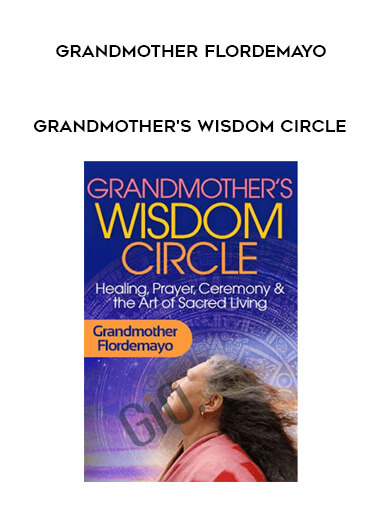 177-Grandmothers-Wisdom-Circle---Grandmother-Flordemayo.jpg