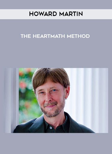 179-Howard-Martin---The-HeartMath-Method.jpg