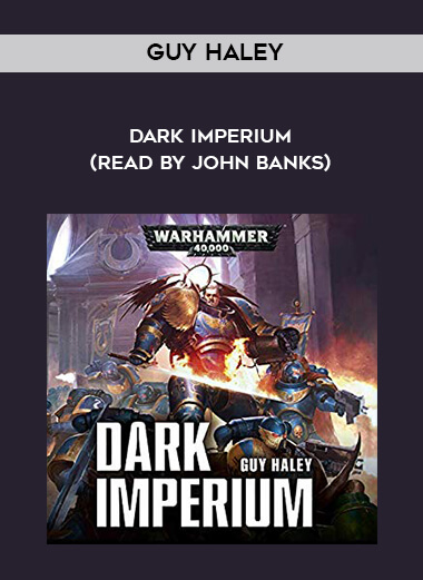 182-Guy-Haley---Dark-Imperium-read-by-John-Banks.jpg