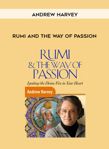 184-Rumi-and-the-Way-of-Passion---Andrew-Harvey.jpg