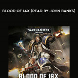 190-Robbie-MacNiven---Blood-Of-Iax-read-by-John-Banks