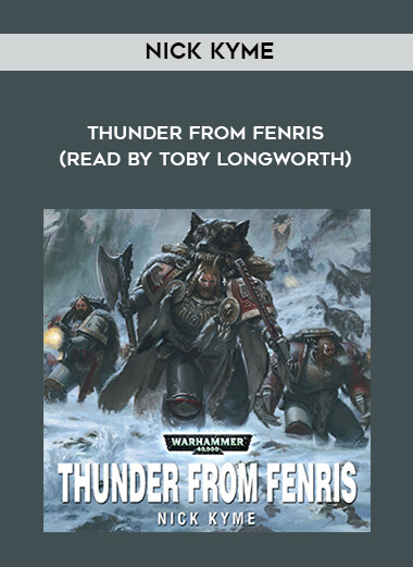 197-Nick-Kyme---Thunder-From-Fenris-read-by-Toby-Longworth.jpg