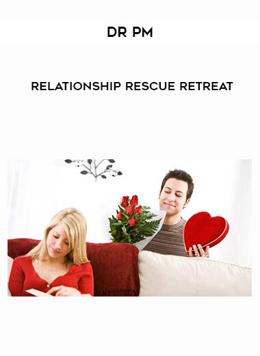 199 Dr PM Relationship Rescue Retreat