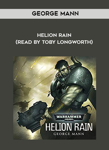 199-George-Mann---Helion-Rain-read-by-Toby-Longworth.jpg