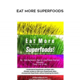 19Kelly-Serbonich---Eat-More-Superfoods