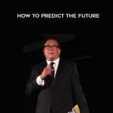 2-Robert-Kiyosala---How-to-Predict-the-Future