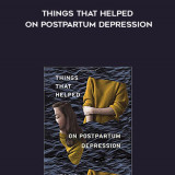 204-Jessica-Friedmann---Things-That-Helped-On-Postpartum-Depression