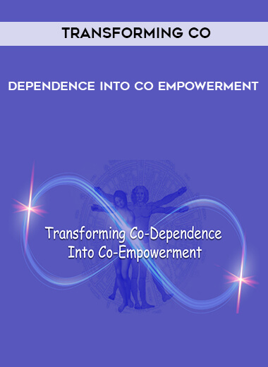 21-Transforming-Co---Dependence-Into-Co---Empowerment.jpg