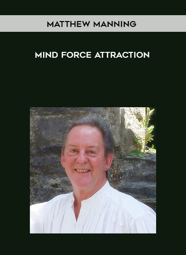 212-Matthew-Manning---Mind-Force-Attraction.jpg