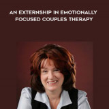 213-Susan-Johnson---An-Externship-in-Emotionally-Focused-Couples-Therapy