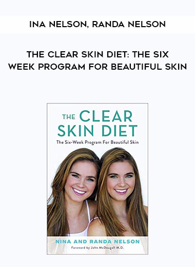 214-ina-Nelson-Randa-Nelson---The-Clear-Skin-Diet-The-Six-Week-Program-For-Beautiful-Skin.jpg