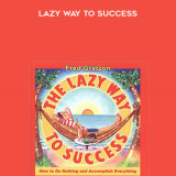 218-Lazy-Way-to-Successf51f706c440b2598