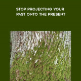 219-Jem-Kabbal---Stop-Projecting-Your-Past-onto-the-Present