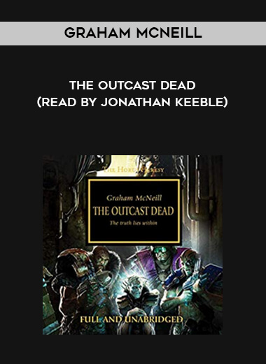 22-Graham-McNeill---The-Outcast-Dead-read-by-Jonathan-Keeble.jpg