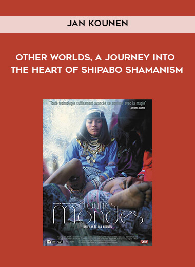 225-Jan-Kounen---Other-Worlds-A-Journey-into-the-heart-of-Shipabo-shamanism3878385585d1fd73.jpg