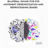 229-Bilateral-sound-for-Eye-Movement-Desensitization-and-Reprocessing-EMDRb4fb6bd81d62115f