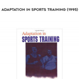 23-Adaptation-in-Sports-Training-1995