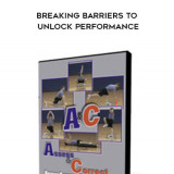 23-Assess-and-Correct-Breaking-Barriers-to-Unlock-Performance