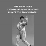 23-BaguaZhang---The-Principles-of-BaguaZhang-Fighting---Luo-De-Xhi---Tim-Cartmell