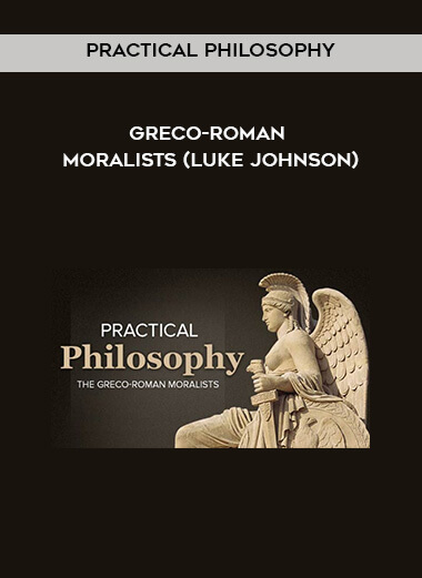 236-Practical-Philosophy---Greco-Roman-Moralists-Luke-Johnson9e0b7e9a807014f2.jpg