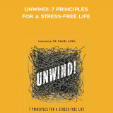 249-Michael-Olpin-Sam-Bracken---Unwind-7-Principles-For-A-Stress-Free-Life