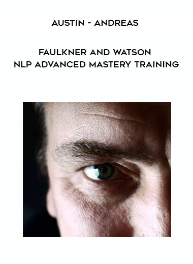 25-Austin---Andreas---Faulkner-and-Watson---NLP-Advanced-Mastery-Training.jpg