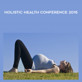 25-Births-Bumps-Babies---Holistic-Health-Conference-2015