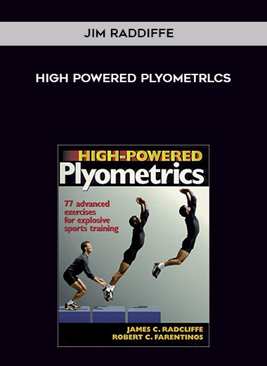 256-High-Powered-Plyometrlcs---Jim-Raddiffe.jpg