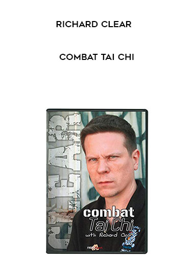 259-Richard-Clear---Combat-Tai-Chi.jpg