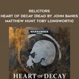 269-Ben-Counter---Relictors---Heart-Of-Decay-read-by-John-Banks---Matthew-Hunt---Toby-Longworth