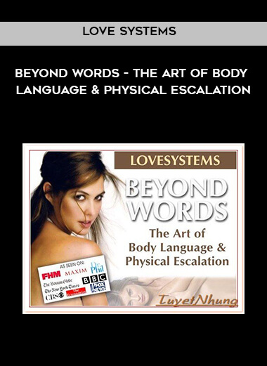 269-Love-Systems---Beyond-Words---The-Art-of-Body-Language--Physical-Escalationcc938f059de0e22a.jpg