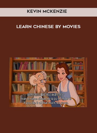 274-Kevin-McKenzie-Learn-Chinese-by-Movies0bd6fab7fefff362.jpg