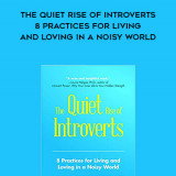 278-Brenda-Knowles---The-Quiet-Rise-Of-Introverts-8-Practices-For-Living-And-Loving-In-A-Noisy-World