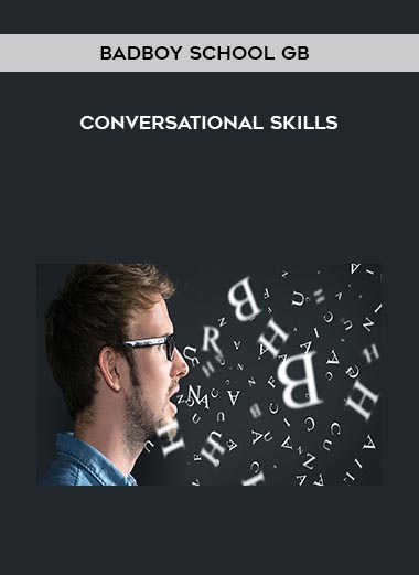 28-BadBoy-School-GB---Conversational-Skills.jpg