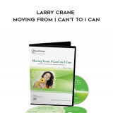 284-Release-Technique---Larry-Crane---Moving-from-I-Cant-to-I-Can