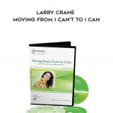 284-Release-Technique---Larry-Crane---Moving-from-I-Cant-to-I-Canac12143265086fbc