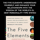 299-Dondi-Dahlin---The-Five-Elements-Understand-Yourself-And-Enhance-Your-Relationships-With-The-Wisdom-Of-The-Worlds-Oldest-Personality-Type-System