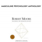 3-Robert-Moore---Masculine-Psychology-Anthology